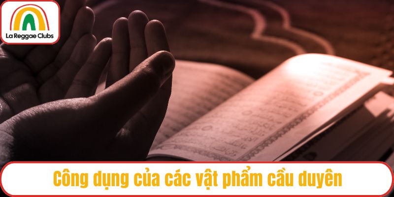 Công dụng của các vật phẩm cầu duyên